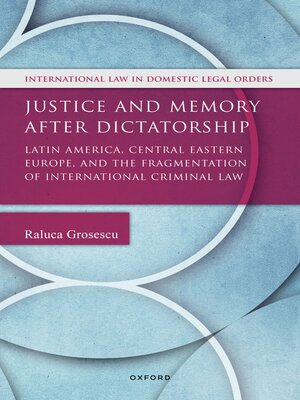 cover image of Justice and Memory after Dictatorship